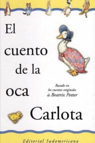 Cover of El Cuento de La Oca Carlota