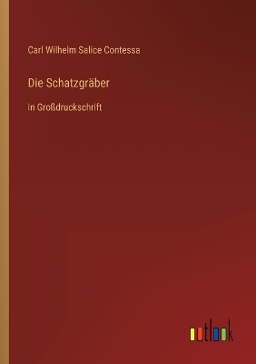 Book cover for Die Schatzgräber