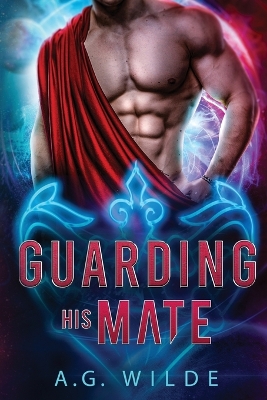 Book cover for Guarding His Mate