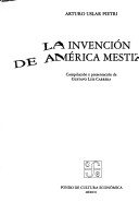 Book cover for La Invencion de America Mestiza