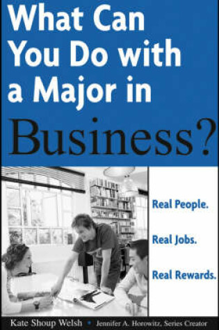 Cover of What Can You Do with a Major in Business?