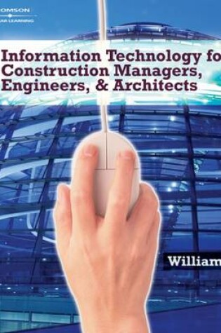 Cover of Information Technologies for Construction Managers, Architects and  Engineers
