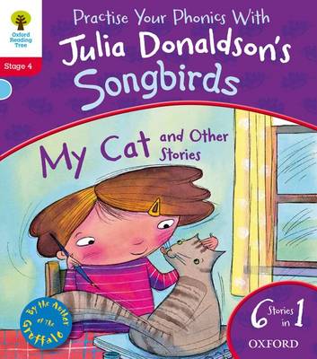 Book cover for Oxford Reading Tree Songbirds: Level 4: My Cat and Other Stories