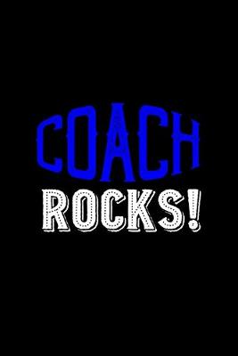 Book cover for Coach rocks!