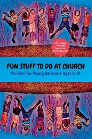 Cover of Fun Stuff To Do At Church