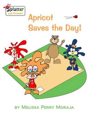 Book cover for Apricot Saves the Day