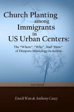 Cover of Church Planting among Immigrants in US Urban Centers (Second Edition)