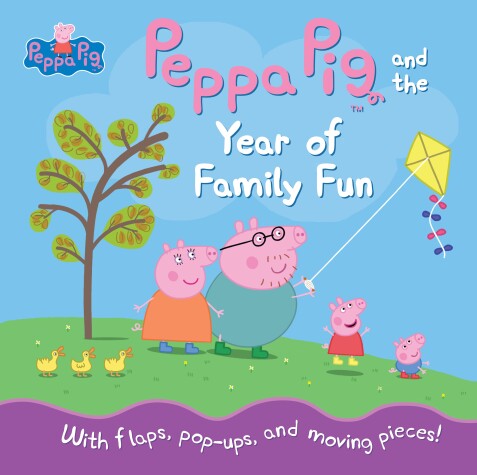 Book cover for Peppa Pig and the Year of Family Fun