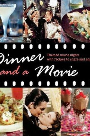 Cover of Dinner and a Movie