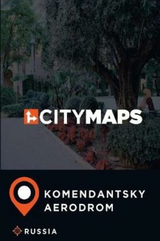 Cover of City Maps Komendantsky aerodrom Russia