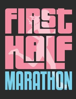 Book cover for First Half Marathon
