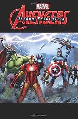 Book cover for Marvel Universe Avengers: Ultron Revolution Vol. 2