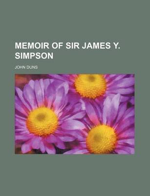 Book cover for Memoir of Sir James Y. Simpson