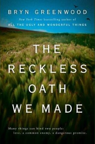 Cover of The Reckless Oath We Made