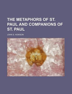 Book cover for The Metaphors of St. Paul and Companions of St. Paul