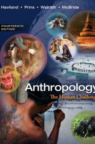 Cover of Anthropology : The Human Challenge, Loose-leaf Version