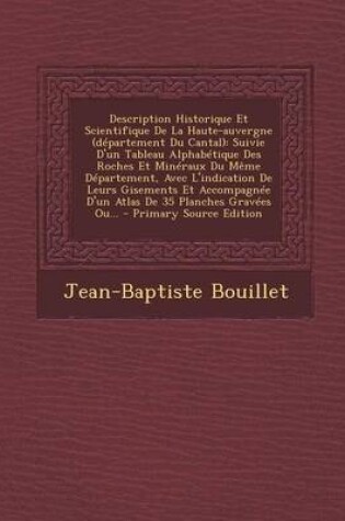 Cover of Description Historique Et Scientifique de la Haute-Auvergne (Departement Du Cantal)