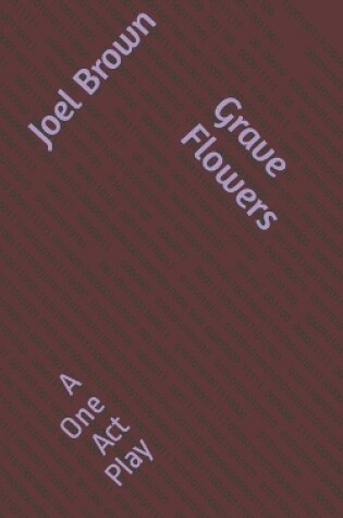 Cover of Grave Flowers