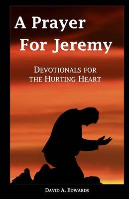 Book cover for A Prayer For Jeremy