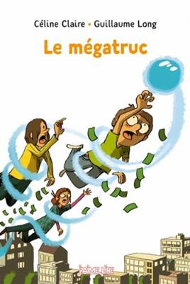 Book cover for Le megatruc