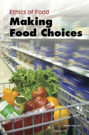 Cover of Making Food Choices