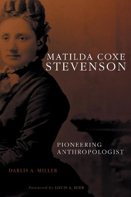 Book cover for Matilda Coxe Stevenson