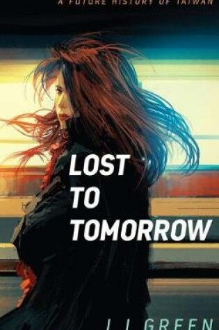 Cover of Lost to Tomorrow
