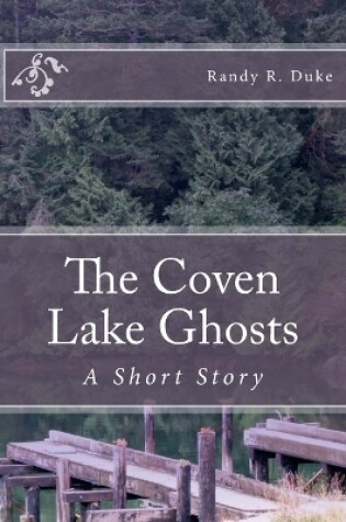 Cover of The Coven Lake Ghosts
