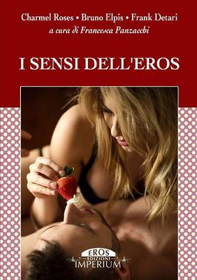 Book cover for I Sensi Dell'eros