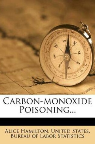 Cover of Carbon-Monoxide Poisoning...