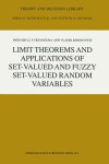 Book cover for Limit Theorems and Applications of Set-Valued and Fuzzy Set-Valued Random Variables