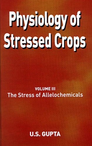 Cover of Physiology of Stressed Crops, Vol. 3