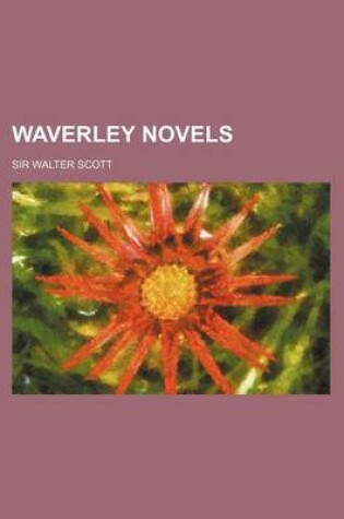 Cover of Waverley Novels (Volume 1; V. 5; V. 9; V. 12)