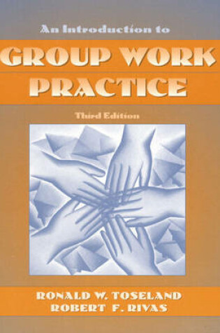 Cover of Introduction to Group Work Practice,  w/free Guide to the Internet for Social Work, 9 Valuepack