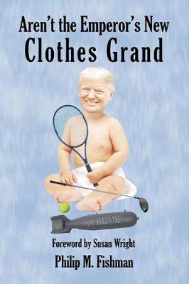 Book cover for Aren't the Emperor's New Clothes Grand