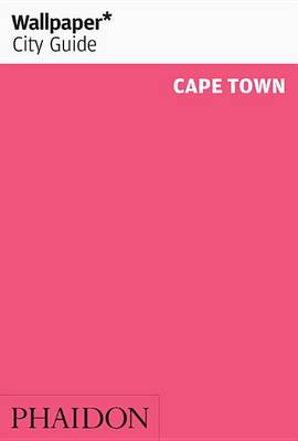Cover of Wallpaper* City Guide Cape Town 2016