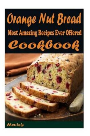 Cover of Cranberry - Orange Nut Bread