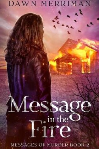 Cover of MESSAGE in the FIRE