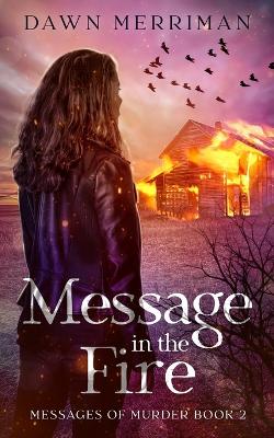 Cover of MESSAGE in the FIRE