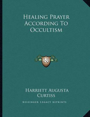 Book cover for Healing Prayer According to Occultism