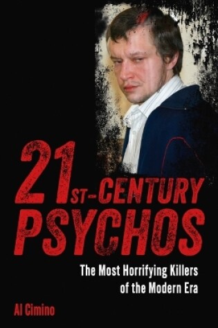 Cover of 21st Century Psychos