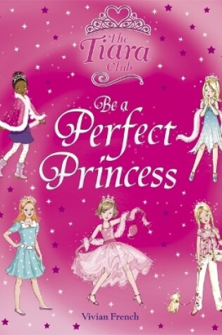 Cover of Be a Perfect Princess