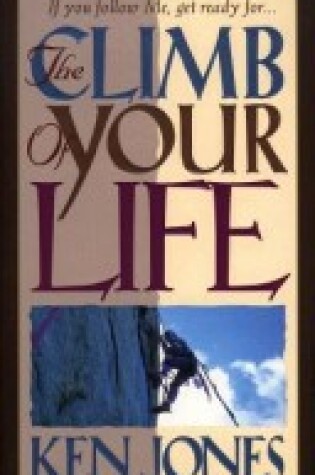 Cover of Climb of Your Life