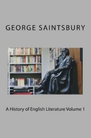 Cover of A History of English Literature Volume 1