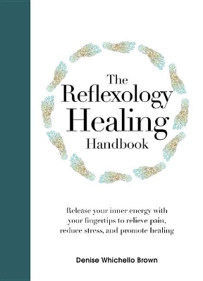 Book cover for The Reflexology Healing Handbook