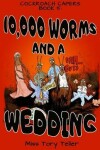 Book cover for 10,000 Worms and a Wedding Nz/Uk/Au English