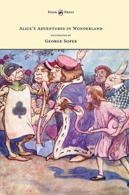 Book cover for Alice's Adventures in Wonderland - Illustrated by George Soper