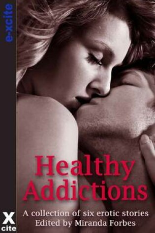 Cover of Healthy Addictions