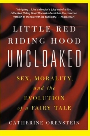 Cover of Little Red Riding Hood Uncloaked