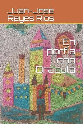 Book cover for En porfía con Drácula